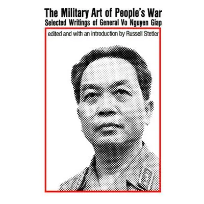 "Military Art of People's War" - "" ("Giap Vo Nguyen")(Paperback)