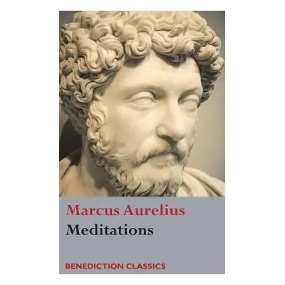 "Meditations" - "" ("Aurelius Marcus")(Pevná vazba)