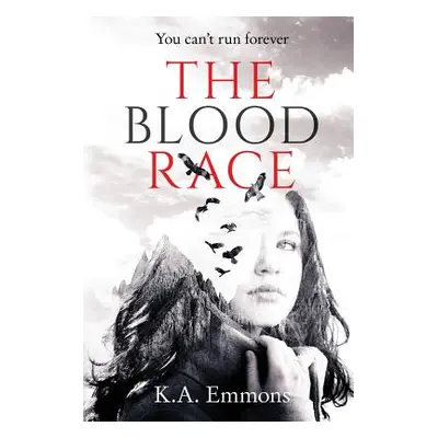 "The Blood Race: (The Blood Race, Book 1)" - "" ("Emmons K. a.")(Paperback)