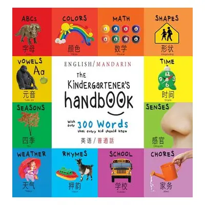 "The Kindergartener's Handbook: Bilingual