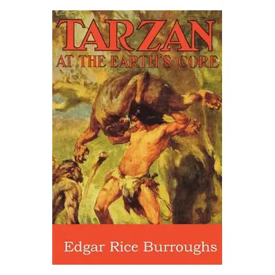 "Tarzan at the Earth's Core" - "" ("Burroughs Edgar Rice")(Paperback)