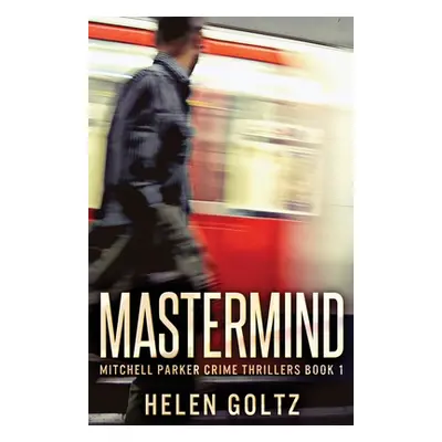 "Mastermind" - "" ("Goltz Helen")(Paperback)