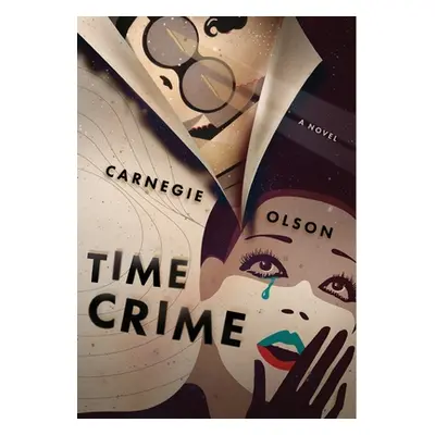 "Time Crime" - "" ("Olson Carnegie")(Pevná vazba)