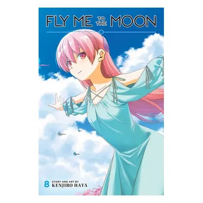 "Fly Me to the Moon, Vol. 8, 8" - "" ("Hata Kenjiro")(Paperback)