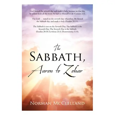 "The Sabbath, Aaron to Zohar" - "" ("McClelland Norman")(Paperback)