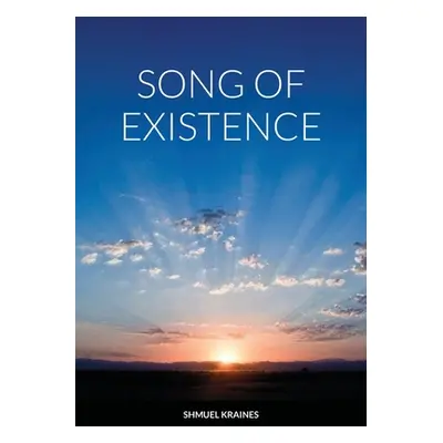 "Perek Shira: The Song of Existence [Revised Edition]" - "" ("Kraines Shmuel")(Paperback)