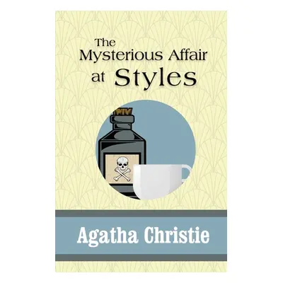 "The Mysterious Affair at Styles" - "" ("Christie Agatha")(Paperback)