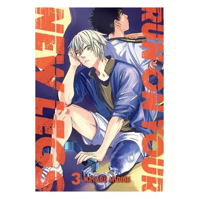 "Run on Your New Legs, Vol. 3" - "" ("Midori Wataru")(Paperback)