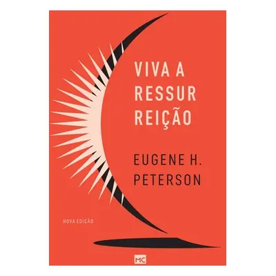 "Viva a ressurreio (Nova edio)" - "" ("Peterson Eugene H.")(Paperback)