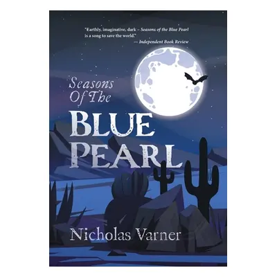 "Seasons of the Blue Pearl" - "" ("Varner Nicholas")(Pevná vazba)