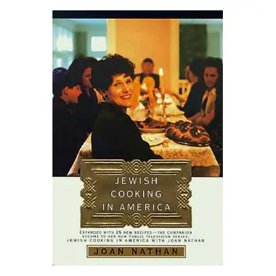 "Jewish Cooking in America: A Cookbook" - "" ("Nathan Joan")(Pevná vazba)