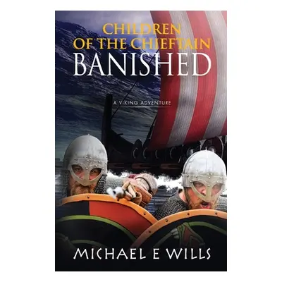 "Banished" - "" ("Wills Michael E.")(Paperback)