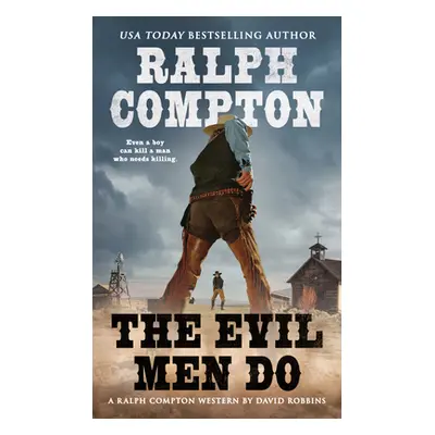 "The Evil Men Do" - "" ("Robbins David")(Mass Market Paperbound)