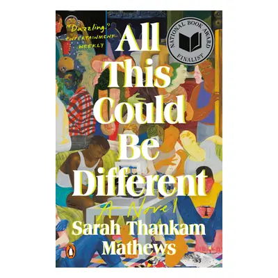 "All This Could Be Different" - "" ("Thankam Mathews Sarah")(Paperback)