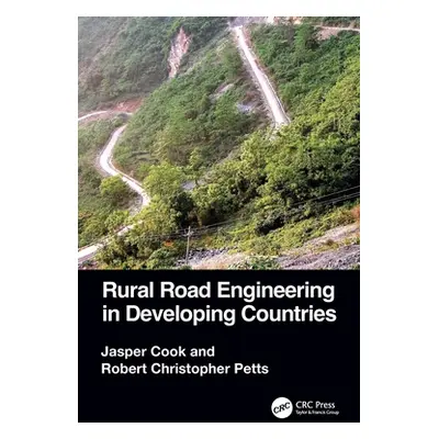 "Rural Road Engineering in Developing Countries" - "" ("Cook Jasper")(Paperback)