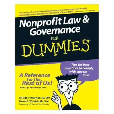 "Nonprofit Law and Governance for Dummies" - "" ("Welytok Jill Gilbert")(Paperback)