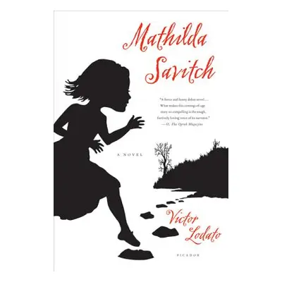 "Mathilda Savitch" - "" ("Lodato Victor")(Paperback)