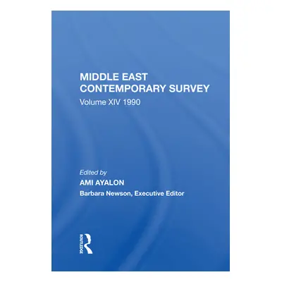 "Middle East Contemporary Survey, Volume XIV: 1990" - "" ("Ayalon Ami")(Paperback)