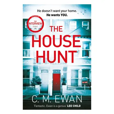 "House Hunt" - "A heart-pounding thriller that will keep you turning the pages from the acclaime