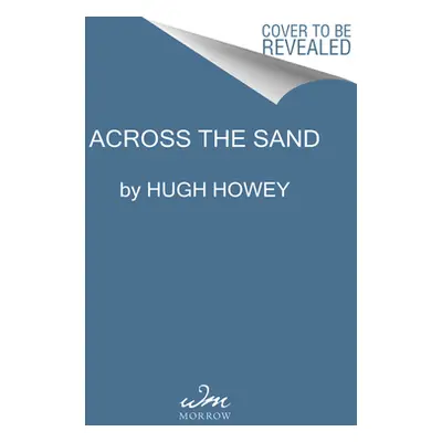 "Across the Sand" - "" ("Howey Hugh")(Paperback)