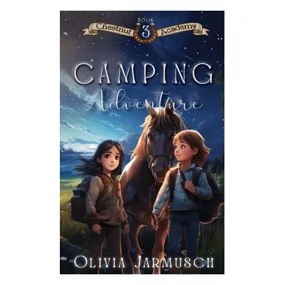 "Camping Adventure" - "" ("Jarmusch Olivia")(Paperback)