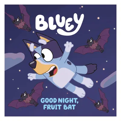 "Good Night, Fruit Bat" - "" ("Penguin Young Readers Licenses")(Paperback)