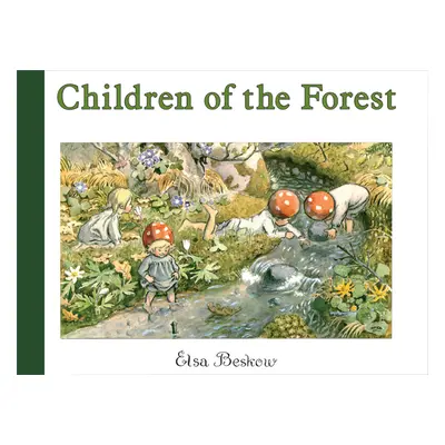 "Children of the Forest: Mini Edition" - "" ("Beskow Elsa")(Pevná vazba)