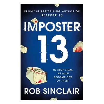 "Imposter 13" - "" ("Sinclair Rob")(Paperback)