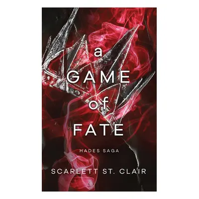 "Game of Fate" - "" ("St Clair Scarlett")(Paperback)