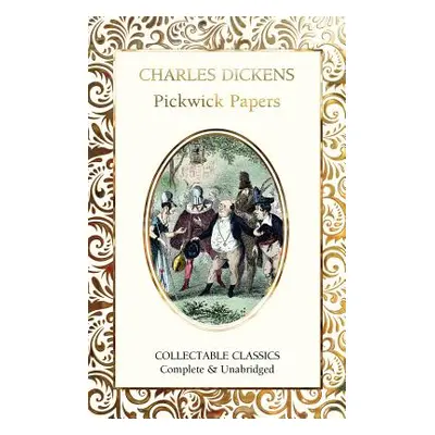 "The Pickwick Papers" - "" ("Dickens Charles")(Pevná vazba)