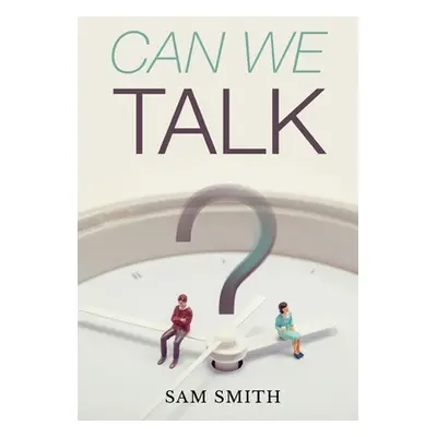 "Can We Talk?" - "" ("Smith Sam")(Paperback)