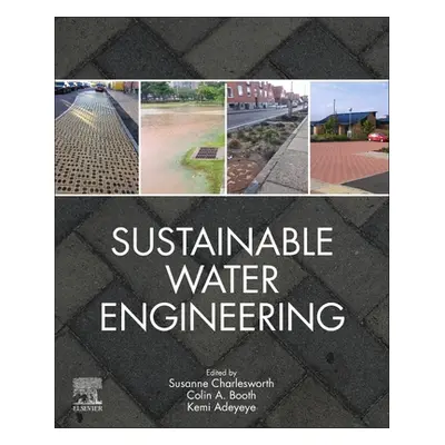 "Sustainable Water Engineering" - "" ("Charlesworth Susanne")(Paperback)