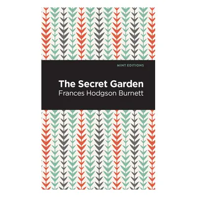 "The Secret Garden" - "" ("Burnett Frances Hodgsen")(Paperback)