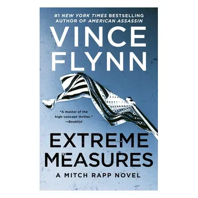 "Extreme Measures, 11: A Thriller" - "" ("Flynn Vince")(Paperback)