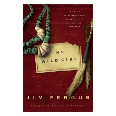 "The Wild Girl: The Notebooks of Ned Giles, 1932" - "" ("Fergus Jim")(Paperback)