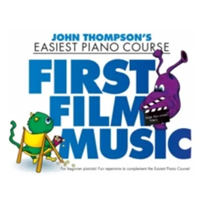 "John Thompson's Piano Course" - "First Film Music" ("")(Book)