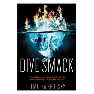 "Dive Smack" - "" ("Brodsky Demetra")(Paperback)