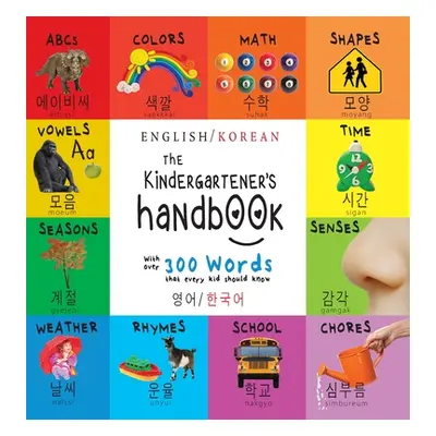 "The Kindergartener's Handbook: Bilingual