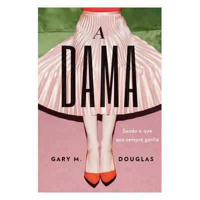 "A Dama (Portuguese)" - "" ("Douglas Gary")(Paperback)