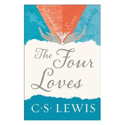 "The Four Loves" - "" ("Lewis C. S.")(Paperback)