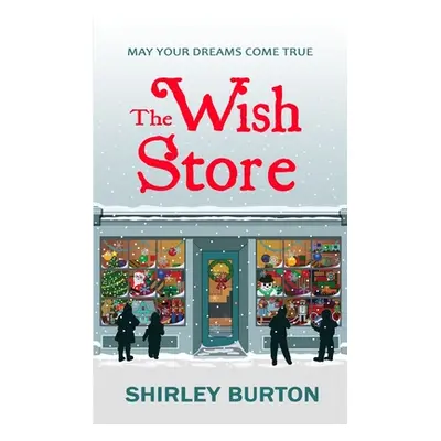 "The Wish Store" - "" ("Burton Shirley")(Paperback)