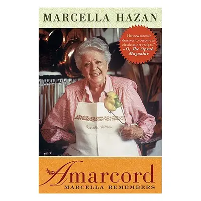 "Amarcord: Marcella Remembers" - "" ("Hazan Marcella")(Paperback)