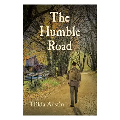 "The Humble Road" - "" ("Austin Hilda")(Paperback)