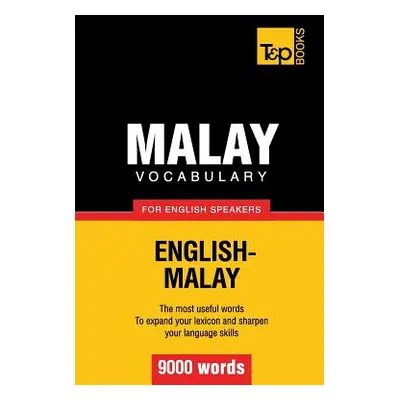 "Malay vocabulary for English speakers - 9000 words" - "" ("Pogadaev Victor")(Paperback)