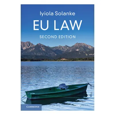 "EU Law" - "" ("Solanke Iyiola (University of Leeds)")(Paperback / softback)