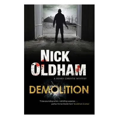 "Demolition" - "" ("Oldham Nick")(Pevná vazba)