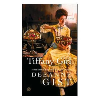 "Tiffany Girl" - "" ("Gist Deeanne")(Paperback)