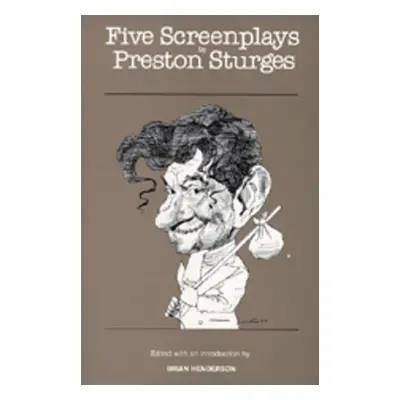 "Five Screenplays by Preston Sturges" - "" ("Sturges Preston")(Paperback)