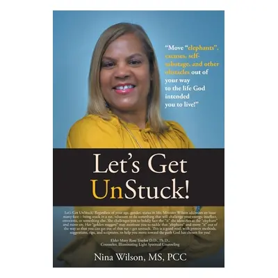 "Let's Get UnStuck!" - "" ("Wilson Pcc")(Paperback)