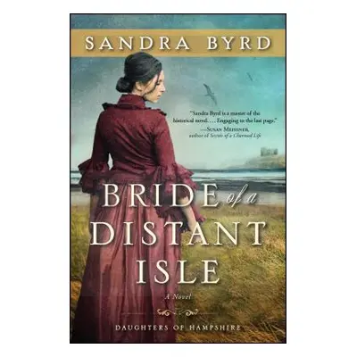 "Bride of a Distant Isle: A Novelvolume 2" - "" ("Byrd Sandra")(Paperback)